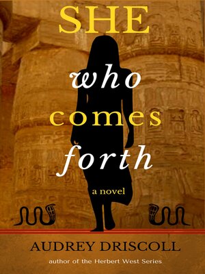 cover image of She Who Comes Forth